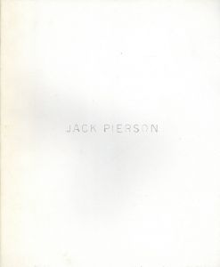 ジャック・ピアソン写真集　Jack Pierson/