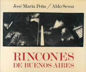 ホセ・マリア・ペーニャ　Jose Maria Pena: Rincones de Buenos Aires/Pena Sessaのサムネール