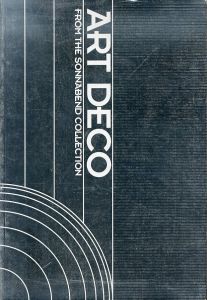 アール・デコ展　ソナベンド・コレクション　Art Deco　from the Sonnabend Collection/