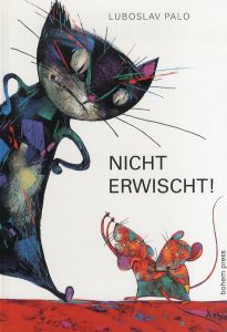 Nicht Erwischt!/Luboslav Paloのサムネール