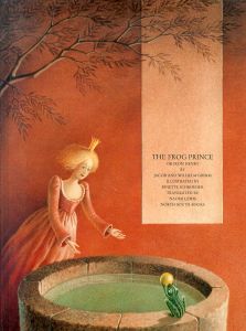 The Frog Prince or Iron Henry/Jacob Grimm/Wilhelm Grimm/Binette Schroeder