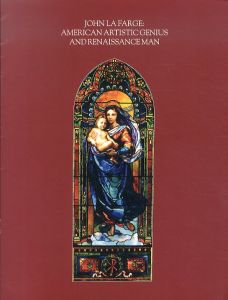 ジョン・ラファージ　John La Farge: American Artistic Genius and Renaissance Man (1835-1910)/Bill Vareikaのサムネール