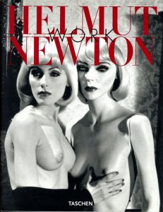 ヘルムート・ニュートン写真集　Helmut Newton: Work/のサムネール