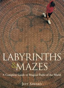 ジェフ・サワード　Jeff Saward: Labyrinths /Jeff Sawardのサムネール