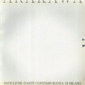 荒川修作　Arakawa: Exhibition Padiglione d'Arte Contemporanea di Milano/Jean-Francois Lyotard
