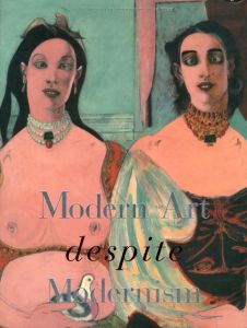 Modern Art Despite Modernism/Robert Storrのサムネール