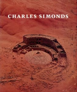 チャールズ・シモンズ　Charles Simonds: Museum of Contemporary Art, Chicago, November 7, 1981-January 3, 1982/のサムネール