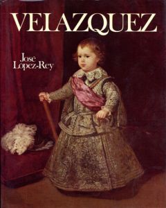ベラスケス　カタログ・レゾネ　Velazquez: The Artist As A Maker With A Catalogue Raisonne of His Extant Works/Jose Lopez-Reyのサムネール