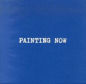 新しい世界の美術展　PAINTING NOW /のサムネール