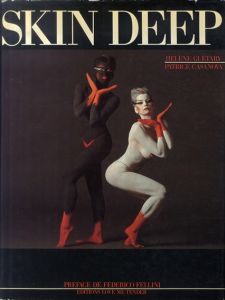 Skin Deep/Helene Guetary/Patrice Casanova　フェデリコ・フェリーニ序文のサムネール