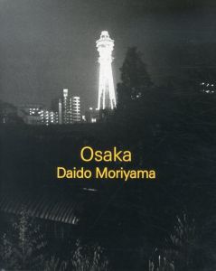 大阪　森山大道/のサムネール