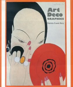 Art Deco Graphics/Patricia Frantz Kery/Marshall Lee