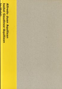 イザベル＆アルフレド・アキリザン　In Habit: Project Another Country/Alfredo Juan Aquilizan/Isabel Gaudinez-Aquilizan 