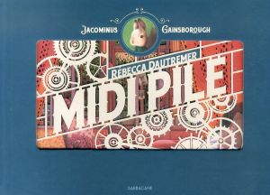 Midi Pile/Rebecca Dautremerのサムネール