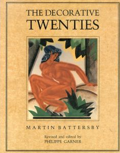 The Decorative Twenties/Martin Battersby　Philippe Garnerのサムネール