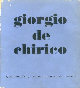 ジョルジョ・デ・キリコ　Giorgio de Chirico/ジョルジョ・デ・キリコ