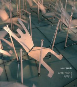 Rethinking Sitting/Peter Opsvikのサムネール