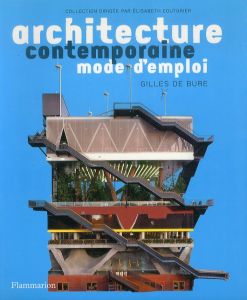 Architecture Contemporaine/Gilles de Bure