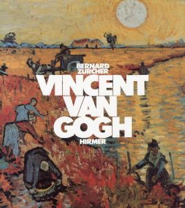 ヴィンセント・ヴァン・ゴッホ　Vincent van Gogh/
