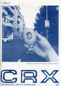 CRX Magazine Issue 01 / Spring 2024/
