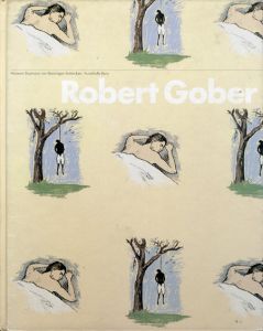 ロバート・ゴバー　Robert Gober/