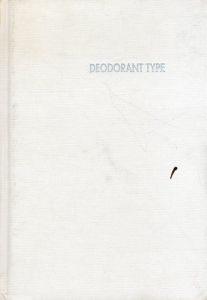クォン・オサン　Gwon Osang: Deodorant Type/