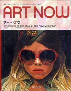 アート・ナウ Art Now (タッシェン25周年)/ユタ・グロズニック/ブルクハルト・リームシュナイダー編のサムネール