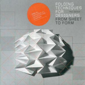 Folding Techniques for Designers: From Sheet to Form/Paul Jacksonのサムネール