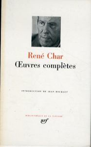 ルネ・シャール　Oeuvres complètes/René Char