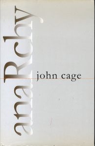 ジョン・ケージ　Anarchy: New York City-january 1998/John Cageのサムネール