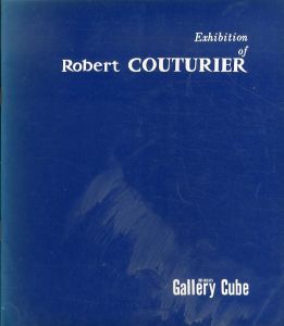 ロベール・クーチュリエ展　1972/のサムネール