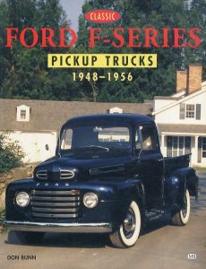 Classic Ford F-Series Pickup Trucks: 1948-1956/Don Bunnのサムネール