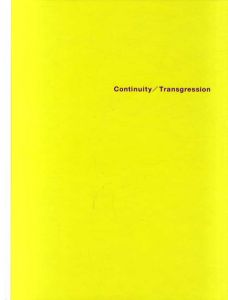 現代美術への視点　連続と侵犯　A Retrospedtive on Contemporary Art:Continuity/Transgresion/のサムネール