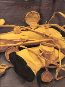 クレス・オルデンバーグ　Claes Oldenburg: September 18-October 17, 1992/Claes Oldenburg