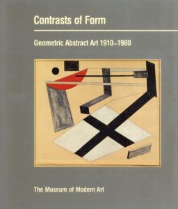 Contrasts of Form: Geometric Abstract Art, 1910-80/Magdalena Dabrowskiのサムネール