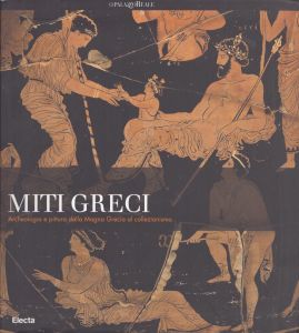 Miti Greci: Archeologia E Pittura Dalla Magna Grecia Al Collezionismo/のサムネール