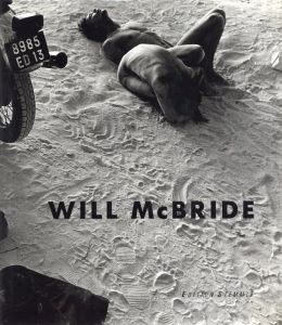 ウィル・マクブライド写真集　Will McBride: 40 Jahre Fotografie/のサムネール