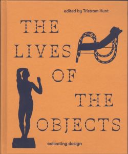 The Lives of Objects/Tristram Hunt編のサムネール