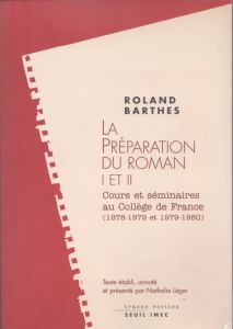 ロラン・バルト　La preparation du roman i et ii/Roland Barthesのサムネール