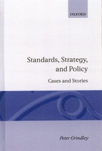 Standards Strategy and Policy: Cases and Stories/Peter Grindleyのサムネール