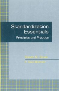 Standardization Essentials: Principles and Practice/Steven M. Spivak/F. Cecil Brennerのサムネール