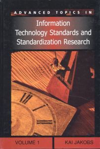 Advanced Topics in Information Technology Standards And Standardization Research/Kai Jakobsのサムネール