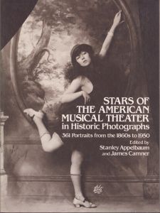 Stars of the American Musical Theater in Historic Photographs/Stanley Appelbaum/ James Camnerのサムネール