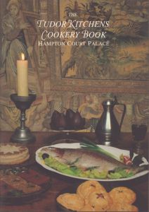 料理レシピ本 The Tudor Kitchens Cookery Book: Hampton Court Palace/Roz Dennyのサムネール