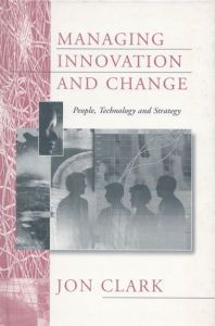 Managing Innovation and Change/Clarkのサムネール