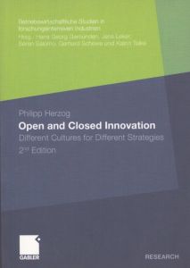 Open and Closed Innovation: Different Cultures for Different Strategies/Philipp Herzog/Jens Lekerのサムネール