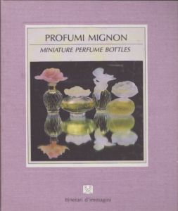 Miniature Perfume Bottles (Itinerari D'Immagini S.)/Editrice Be-Maのサムネール