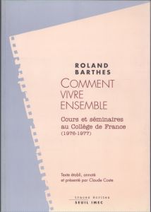 ロラン・バルト　Comment vivre ensemble t.1/Roland Barthesのサムネール