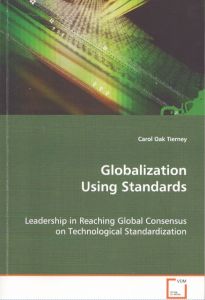 Globalization Using Standards/Carol Oak Tierneyのサムネール