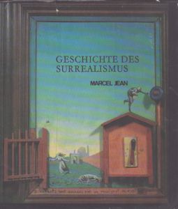 Geschichte des Surrealismus/Marcel Jeanのサムネール